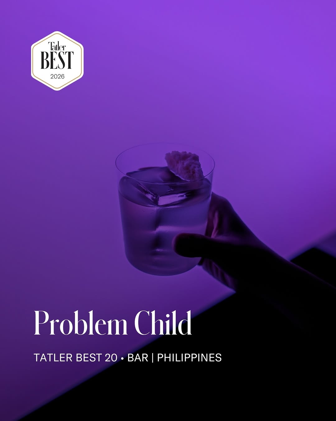 Problem Child — Tatler Dining Philippines recognition